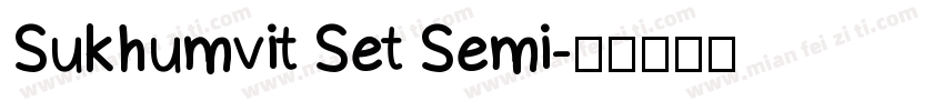 Sukhumvit Set Semi字体转换